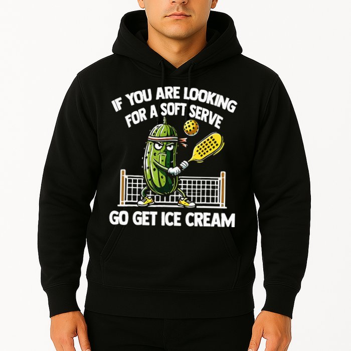If You Are Looking For A Soft Serve Go Get Ice Cream Hoodie