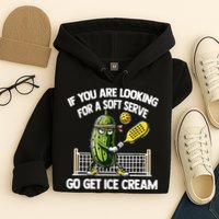 If You Are Looking For A Soft Serve Go Get Ice Cream Hoodie