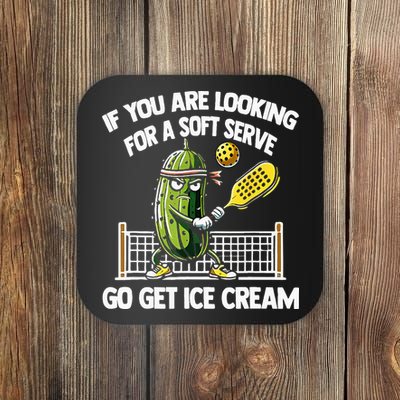 If You Are Looking For A Soft Serve Go Get Ice Cream Coaster