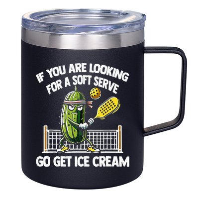 If You Are Looking For A Soft Serve Go Get Ice Cream 12oz Stainless Steel Coffee Mug