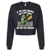 If You Are Looking For A Soft Serve Go Get Ice Cream Cropped Pullover Crew