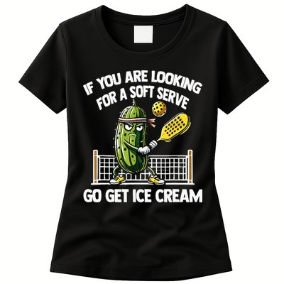 If You Are Looking For A Soft Serve Go Get Ice Cream Womens T-Shirt