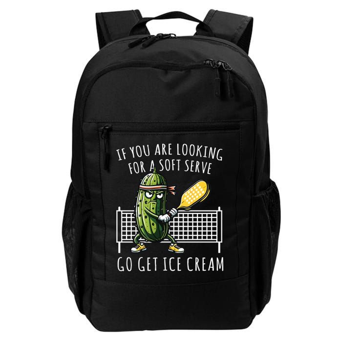 If You Are Looking For A Soft Serve Go Get Ice Cream Funny Pickleball Backpack