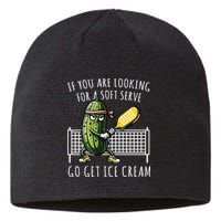 If You Are Looking For A Soft Serve Go Get Ice Cream Funny Pickleball Sustainable Beanie