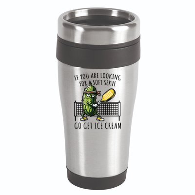 If You Are Looking For A Soft Serve Go Get Ice Cream Funny Pickleball 16oz Travel Tumbler