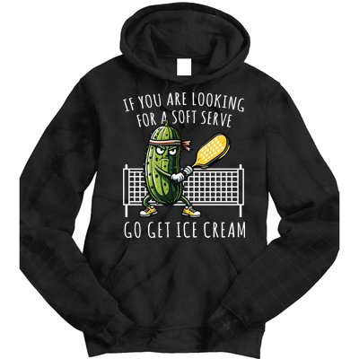 If You Are Looking For A Soft Serve Go Get Ice Cream Funny Pickleball Tie Dye Hoodie