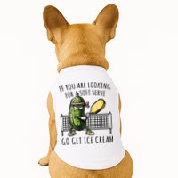If You Are Looking For A Soft Serve Go Get Ice Cream Funny Pickleball Doggie Tank