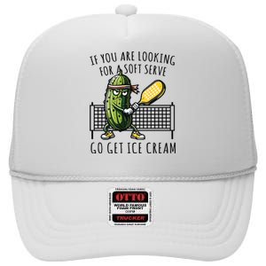 If You Are Looking For A Soft Serve Go Get Ice Cream Funny Pickleball High Crown Mesh Back Trucker Hat