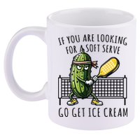 If You Are Looking For A Soft Serve Go Get Ice Cream Funny Pickleball 11oz C Handle Ceramic Mug