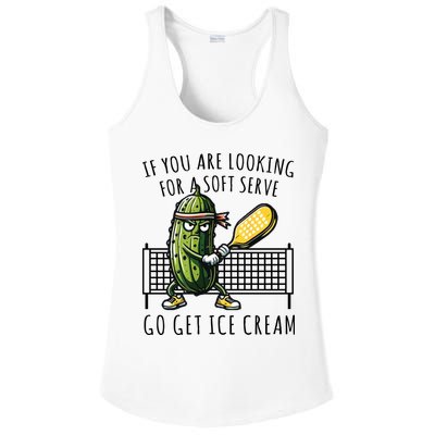 If You Are Looking For A Soft Serve Go Get Ice Cream Funny Pickleball Ladies PosiCharge Competitor Racerback Tank