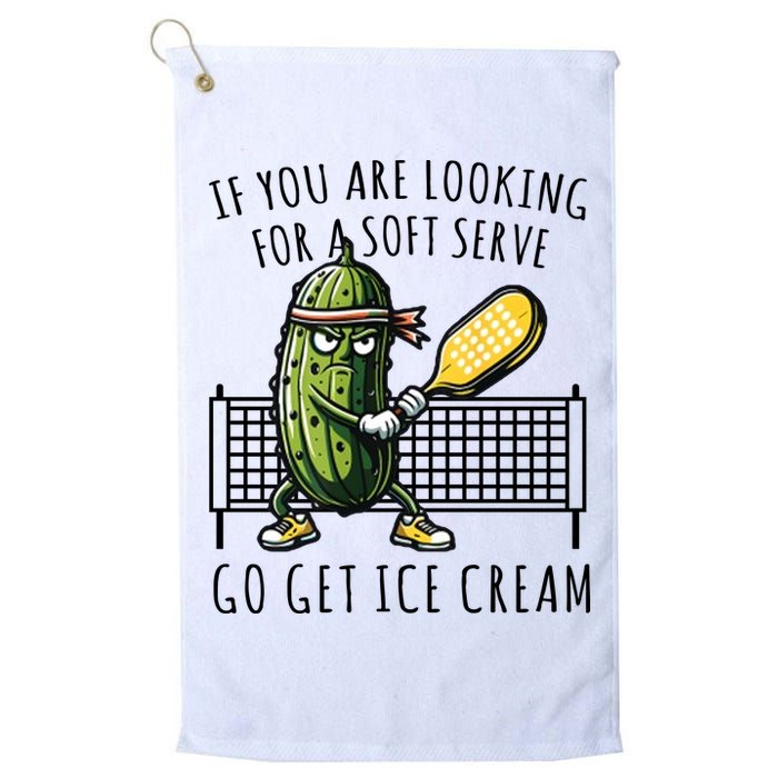 If You Are Looking For A Soft Serve Go Get Ice Cream Funny Pickleball Golf Towel