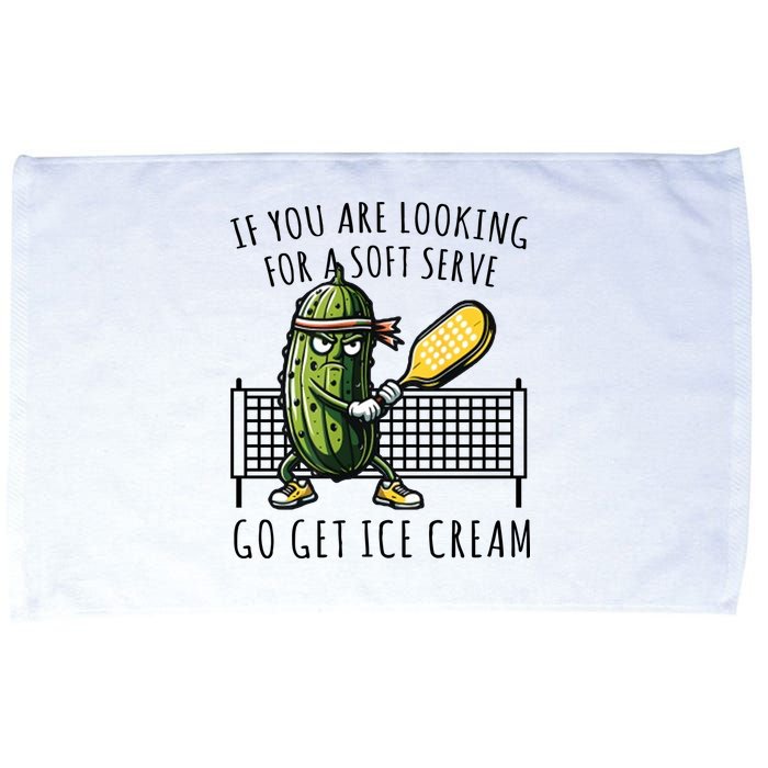 If You Are Looking For A Soft Serve Go Get Ice Cream Funny Pickleball Microfiber Hand Towel