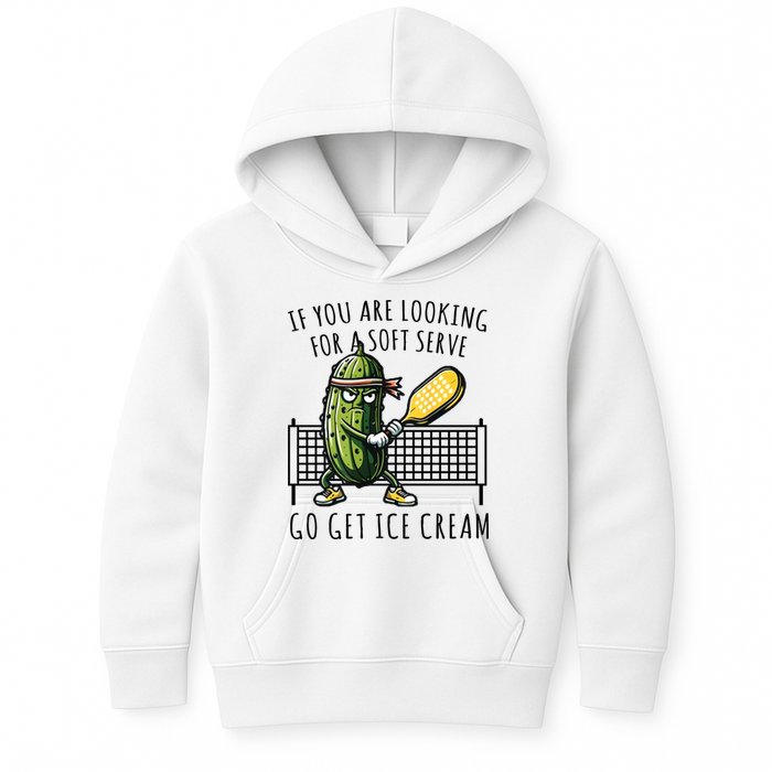 If You Are Looking For A Soft Serve Go Get Ice Cream Funny Pickleball Kids Hoodie