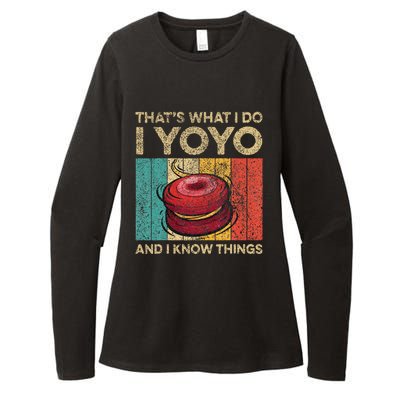 I Yoyo And I Know Things Funny Vintage Yoyo Womens CVC Long Sleeve Shirt