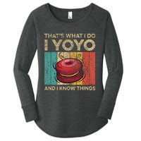 I Yoyo And I Know Things Funny Vintage Yoyo Women's Perfect Tri Tunic Long Sleeve Shirt