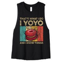 I Yoyo And I Know Things Funny Vintage Yoyo Women's Racerback Cropped Tank