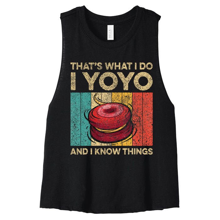 I Yoyo And I Know Things Funny Vintage Yoyo Women's Racerback Cropped Tank