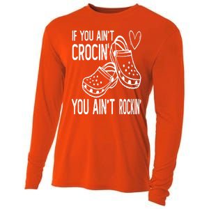 If You Aint Crocin You Aint Rockin Cooling Performance Long Sleeve Crew