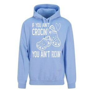 If You Aint Crocin You Aint Rockin Unisex Surf Hoodie