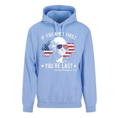 If You Ain't First You're Last Funny George Washington 4th Of July Unisex Surf Hoodie