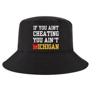 If You Aint Cheating You AinT Michigan Cool Comfort Performance Bucket Hat