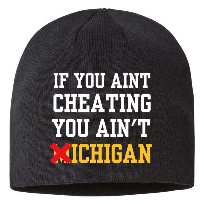 If You Aint Cheating You AinT Michigan Sustainable Beanie