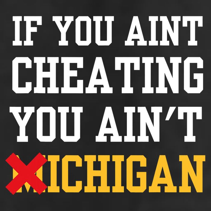 If You Aint Cheating You AinT Michigan Golf Towel