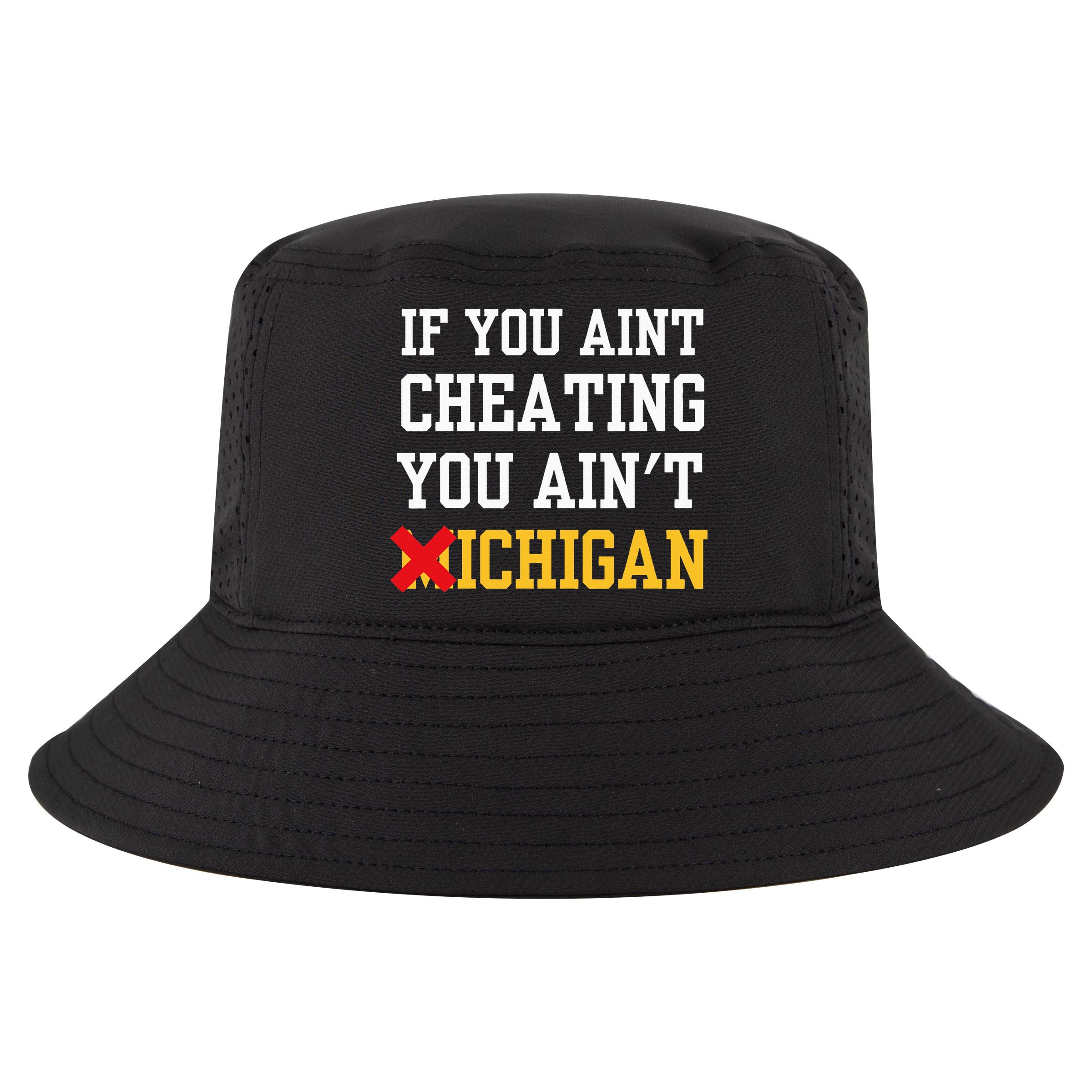If You Aint Cheating You Ain't Michigan retro  Cool Comfort Performance Bucket Hat