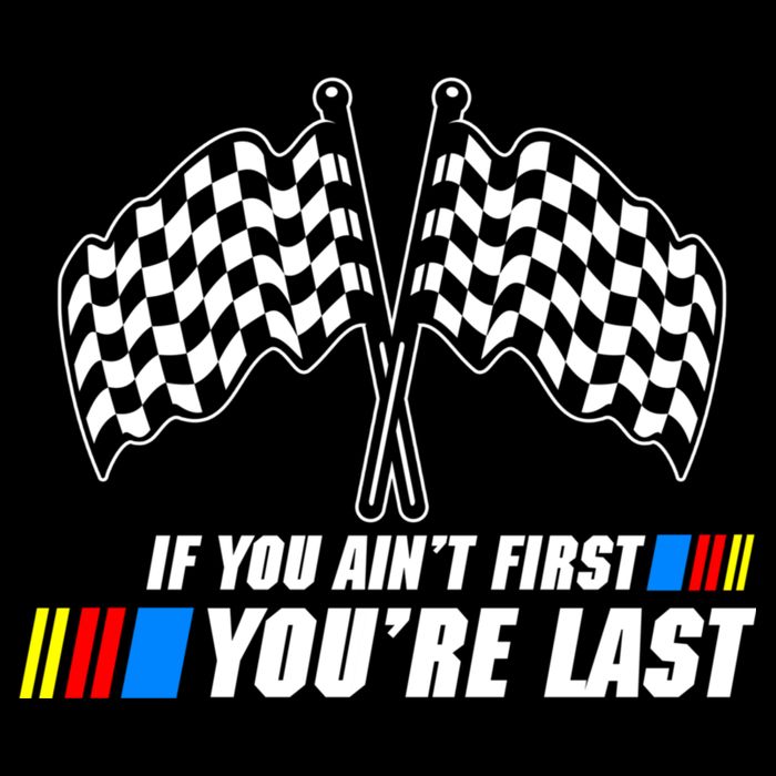 If You Aint First Youre Last Drawstring Bag