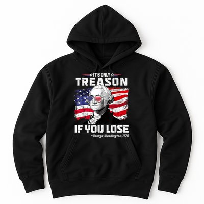 If You Aint First Youre Last Funny George Washington 4th Of July Hoodie