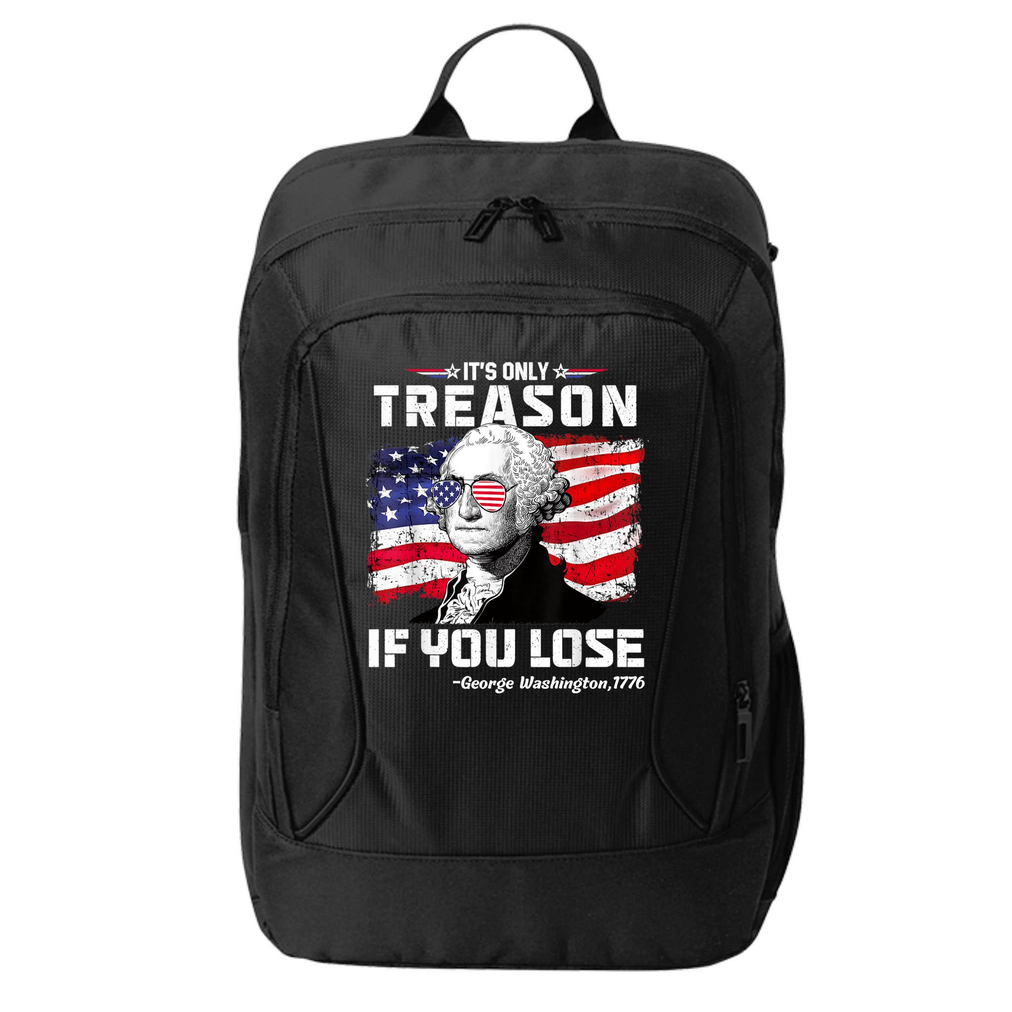 If You Aint First Youre Last Funny George Washington 4th Of July City Backpack