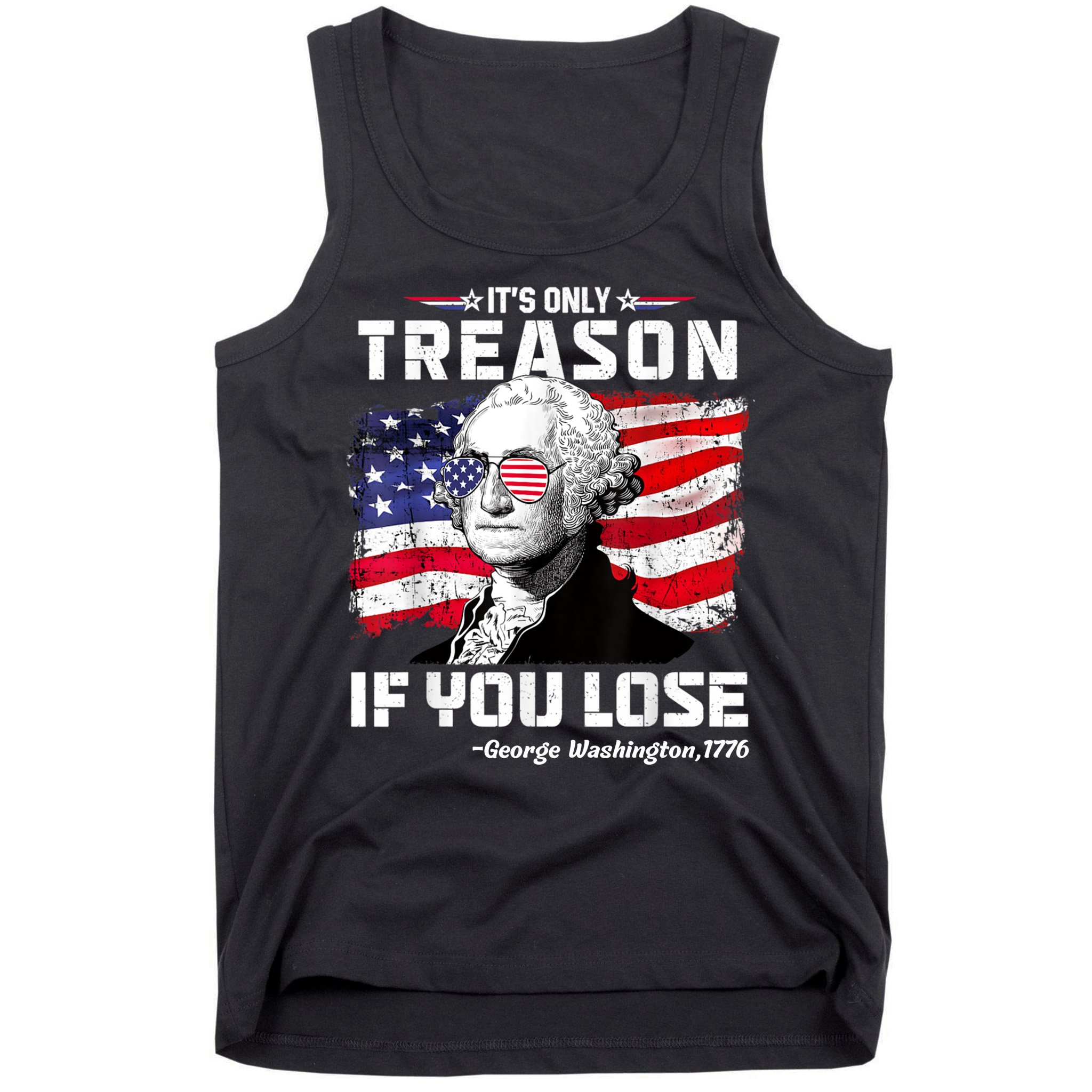 If You Aint First Youre Last Funny George Washington 4th Of July Tank Top