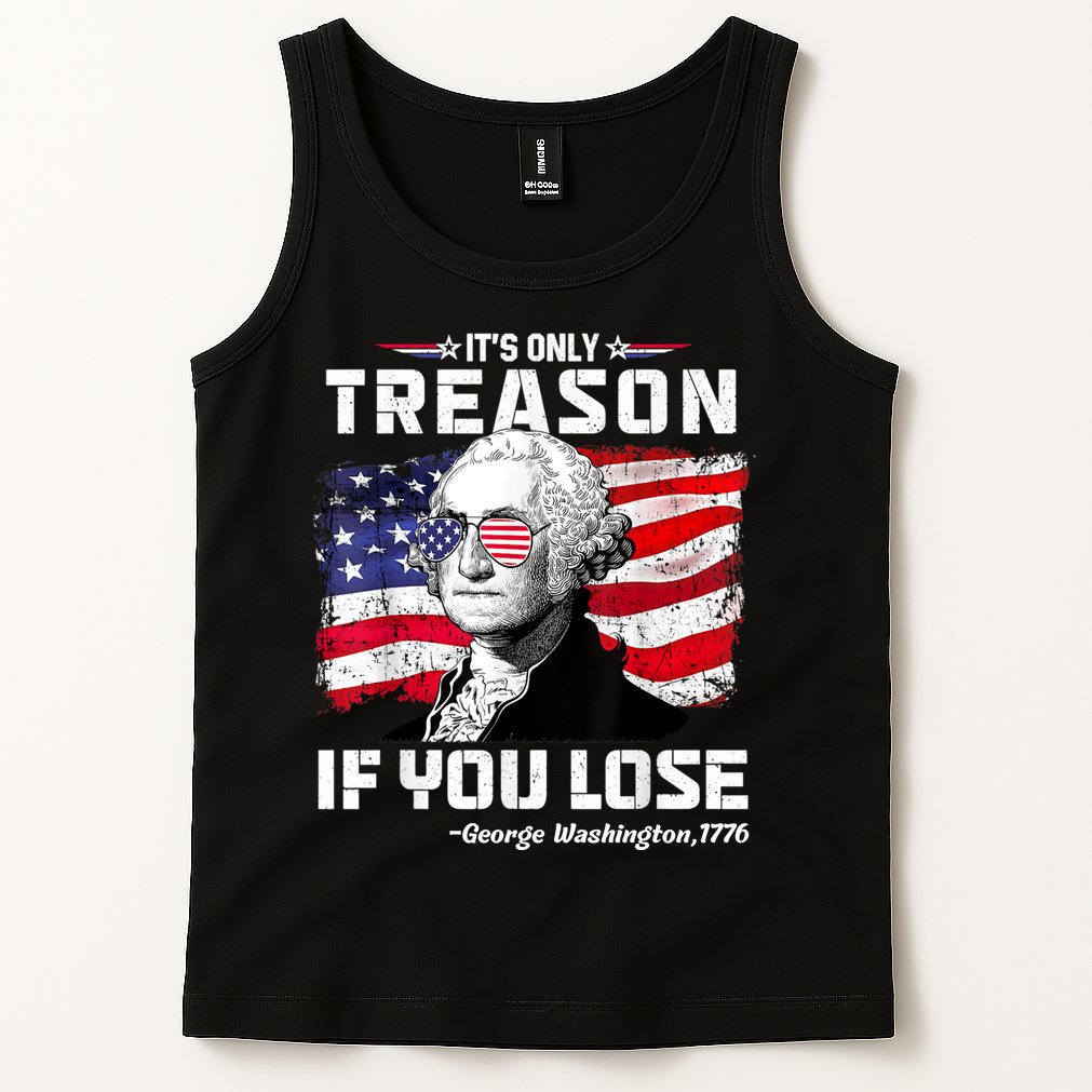If You Aint First Youre Last Funny George Washington 4th Of July Tank Top