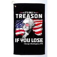 If You Aint First Youre Last Funny George Washington 4th Of July Golf Towel