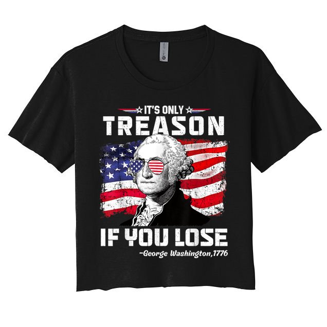 If You Aint First Youre Last Funny George Washington 4th Of July Crop Top
