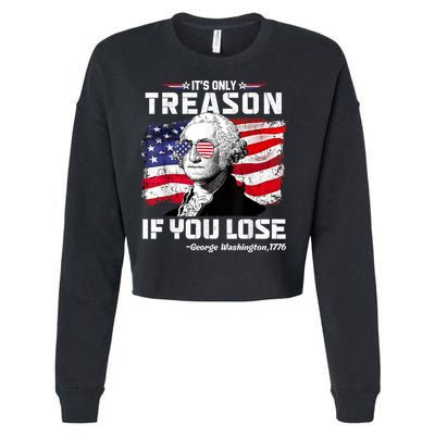 If You Aint First Youre Last Funny George Washington 4th Of July Cropped Pullover Crew