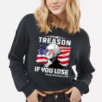 If You Aint First Youre Last Funny George Washington 4th Of July Cropped Pullover Crew
