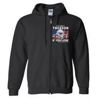 If You Aint First Youre Last Funny George Washington 4th Of July Full Zip Hoodie