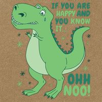 If You Are Happy And You Know It Oh No Funny Dinosaur Cotton Canvas Backpack