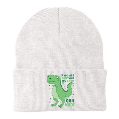 If You Are Happy And You Know It Oh No Funny Dinosaur Beanie