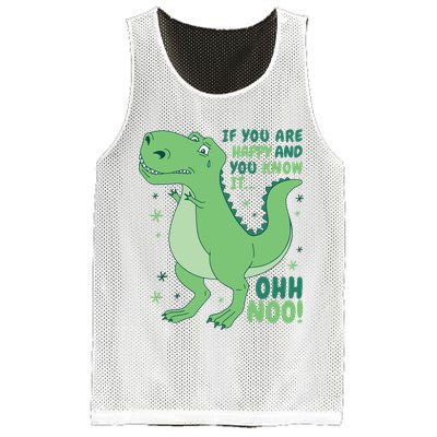 If You Are Happy And You Know It Oh No Funny Dinosaur Mesh Reversible Basketball Jersey Tank