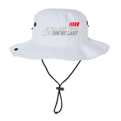 If You Ain't First You're Last Gift Moto Racing Funny Gift Legacy Cool Fit Booney Bucket Hat