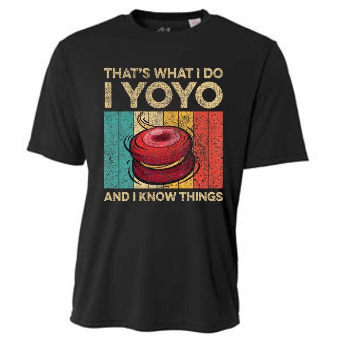 I Yoyo And I Know Things Funny Vintage Yoyo Cooling Performance Crew T-Shirt