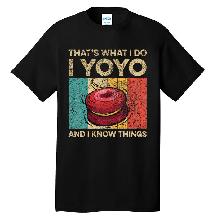 I Yoyo And I Know Things Funny Vintage Yoyo Tall T-Shirt