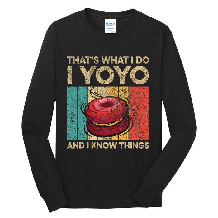 I Yoyo And I Know Things Funny Vintage Yoyo Tall Long Sleeve T-Shirt