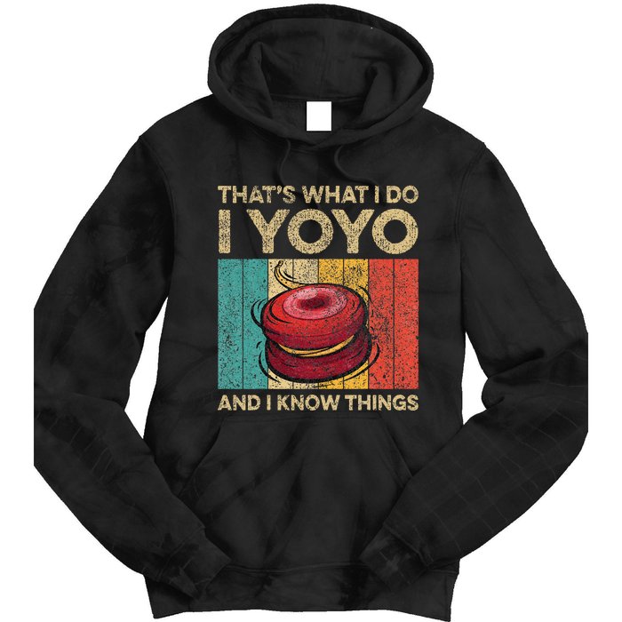 I Yoyo And I Know Things Funny Vintage Yoyo Tie Dye Hoodie