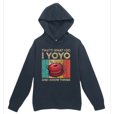 I Yoyo And I Know Things Funny Vintage Yoyo Urban Pullover Hoodie