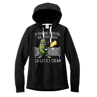 If You Are Looking For A Soft Serve Go Get Ice Cream Funny Pickleball Women's Fleece Hoodie
