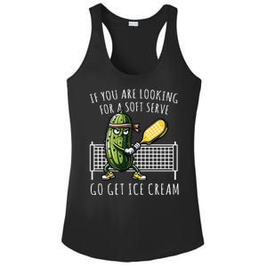 If You Are Looking For A Soft Serve Go Get Ice Cream Funny Pickleball Ladies PosiCharge Competitor Racerback Tank