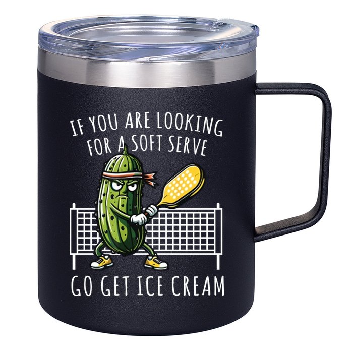 If You Are Looking For A Soft Serve Go Get Ice Cream Funny Pickleball 12oz Stainless Steel Coffee Mug